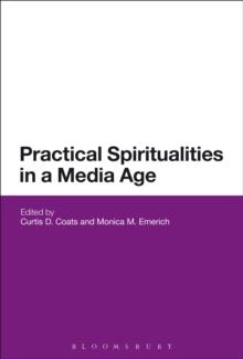 Practical Spiritualities in a Media Age