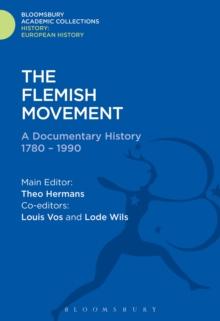 The Flemish Movement : A Documentary History 1780-1990