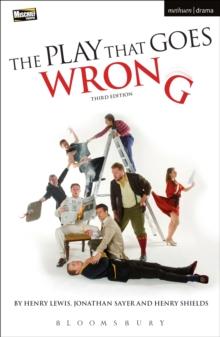 The Play That Goes Wrong : 3rd Edition