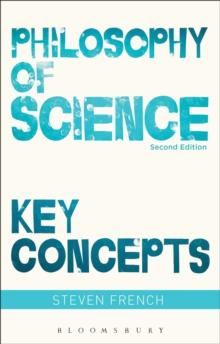 Philosophy of Science: Key Concepts