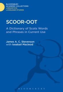 Scoor-oot : A Dictionary of Scots Words and Phrases in Current Use