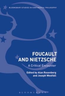 Foucault and Nietzsche : A Critical Encounter