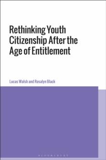 Rethinking Youth Citizenship After the Age of Entitlement