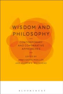 Wisdom and Philosophy: Contemporary and Comparative Approaches