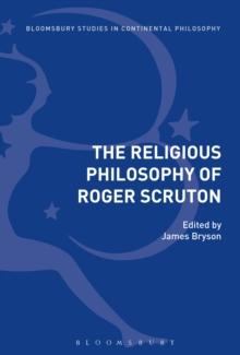 The Religious Philosophy of Roger Scruton