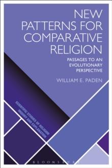 New Patterns for Comparative Religion : Passages to an Evolutionary Perspective