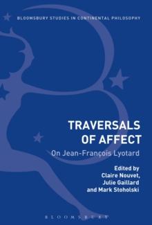 Traversals of Affect : On Jean-FrancOis Lyotard