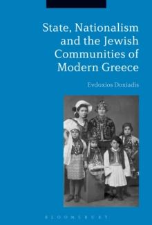 State, Nationalism, and the Jewish Communities of Modern Greece