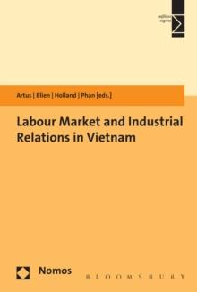 Labour Market and Industrial Relations in Vietnam