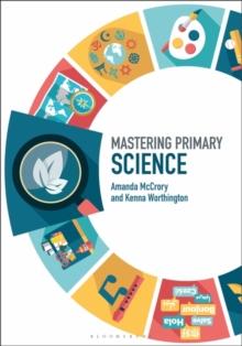 Mastering Primary Science