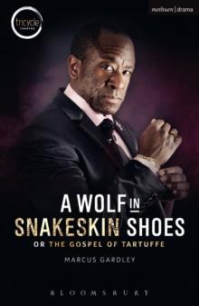 A Wolf in Snakeskin Shoes