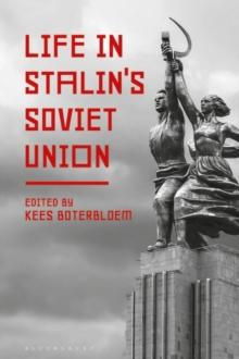 Life in Stalin's Soviet Union