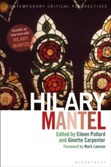 Hilary Mantel : Contemporary Critical Perspectives