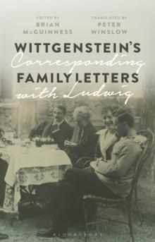 Wittgenstein's Family Letters : Corresponding with Ludwig