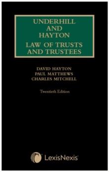 Underhill and Hayton Law of Trusts and Trustees