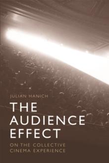 The Audience Effect : On the Collective Cinema Experience