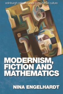 Modernism, Fiction and Mathematics