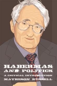 Habermas and Politics : A Critical Introduction