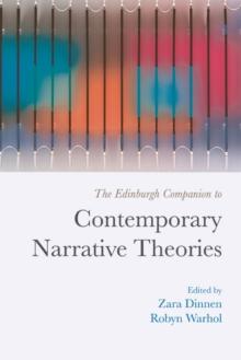 The Edinburgh Companion to Contemporary Narrative Theories