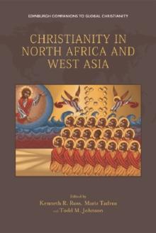 Christianity in North Africa and West Asia