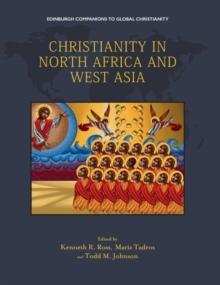 Christianity in North Africa and West Asia