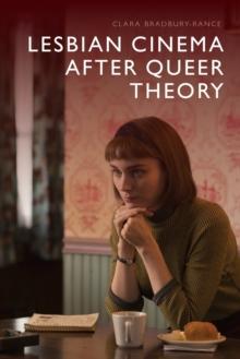 Lesbian Cinema After Queer Theory