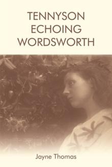 Tennyson Echoing Wordsworth