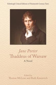 Jane Porter, Thaddeus of Warsaw : A Novel