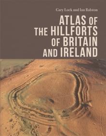 Atlas of the Hillforts of Britain and Ireland