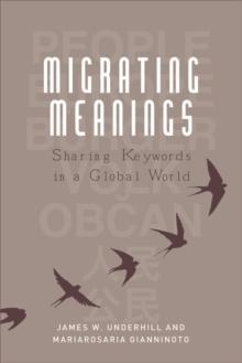 Migrating Meanings : Sharing Keywords in a Global World