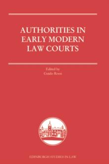 Authorities in Early Modern Law Courts