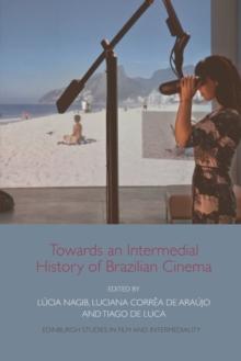 Towards an Intermedial History of Brazilian Cinema