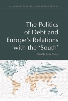 The Politics of Debt and Europe's Relations with the 'South'