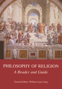 Philosophy of Religion : A Reader and Guide