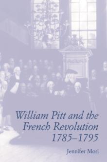 William Pitt and the French Revolution, 1785-1795