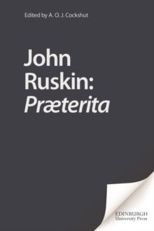 John Ruskin: Praeterita