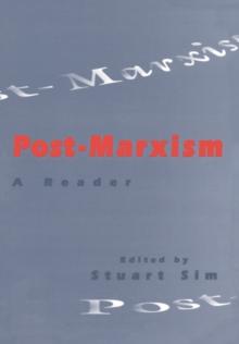 Post-Marxism : A Reader