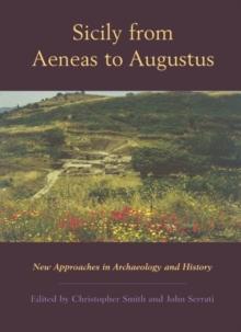 Sicily from Aeneas to Augustus : New Approaches in Archaeology and History