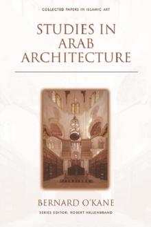 Studies in Arab Architecture