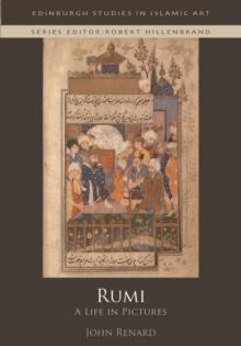 Rumi : A Life in Pictures