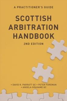 Scottish Arbitration Handbook : A Practitioner's Guide