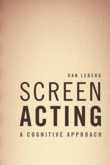 Screen Acting : A Cognitive Approach