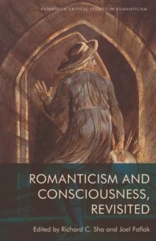 Romanticism and Consciousness, Revisited