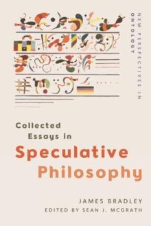 Collected Essays in Speculative Philosophy