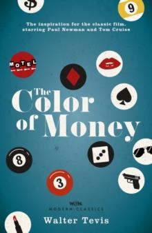 The Color of Money : From the author of The Queen's Gambit   now a major Netflix drama