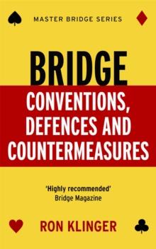 Bridge Conventions, Defences and Countermeasures