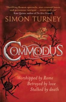 Commodus : The Damned Emperors Book 2