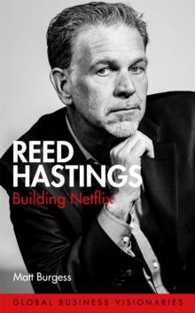 Reed Hastings : Building Netflix