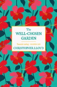 The Well-Chosen Garden