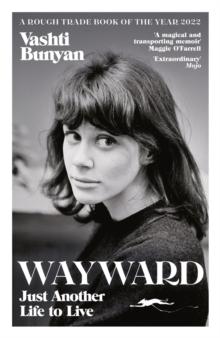 Wayward : Just Another Life to Live